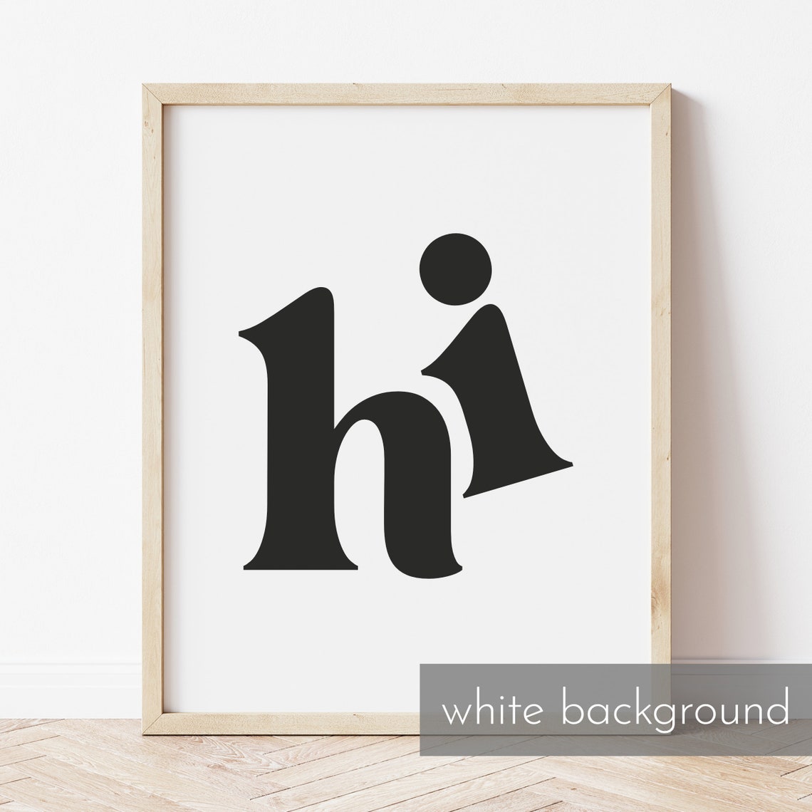 Hi Oversized Retro Lowercase Black Letter Minimalist Typography Print - Image 3
