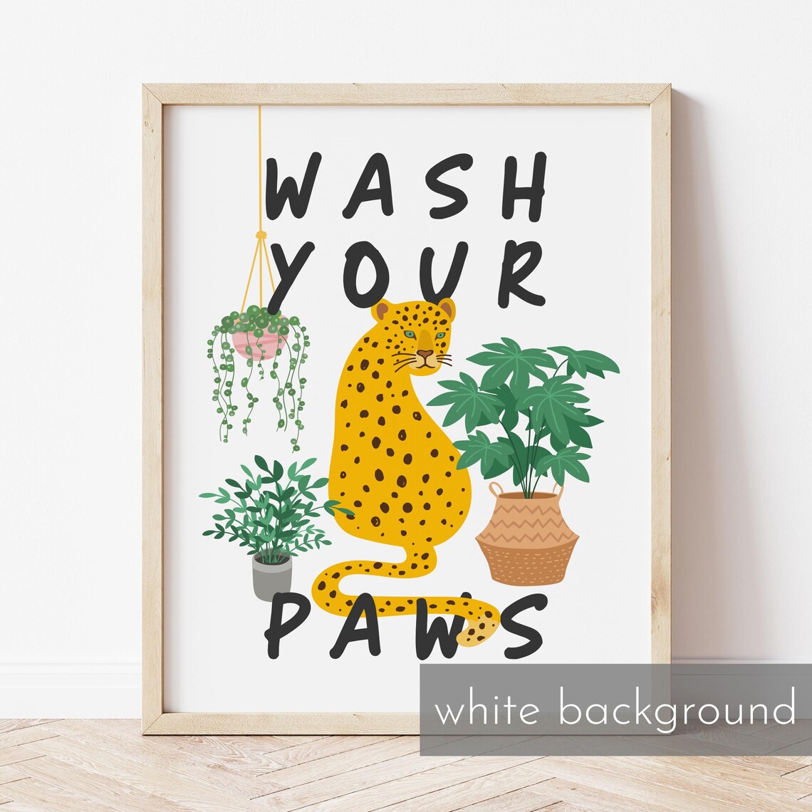 Wash Your Paws Playful Leopard Houseplant Illustration Poster - Image 2