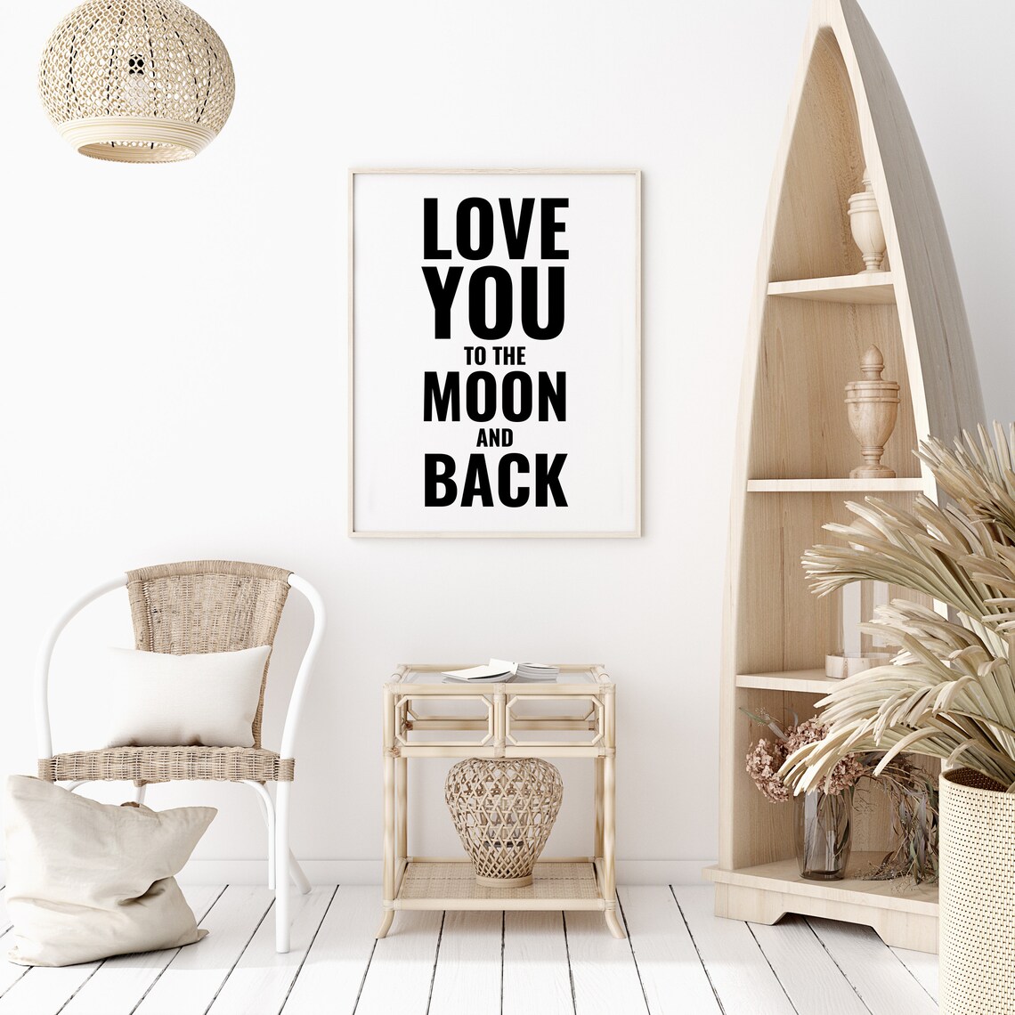 Love You To The Moon And Back Family Quote Bold Sweet Heartfelt Poster - Image 2