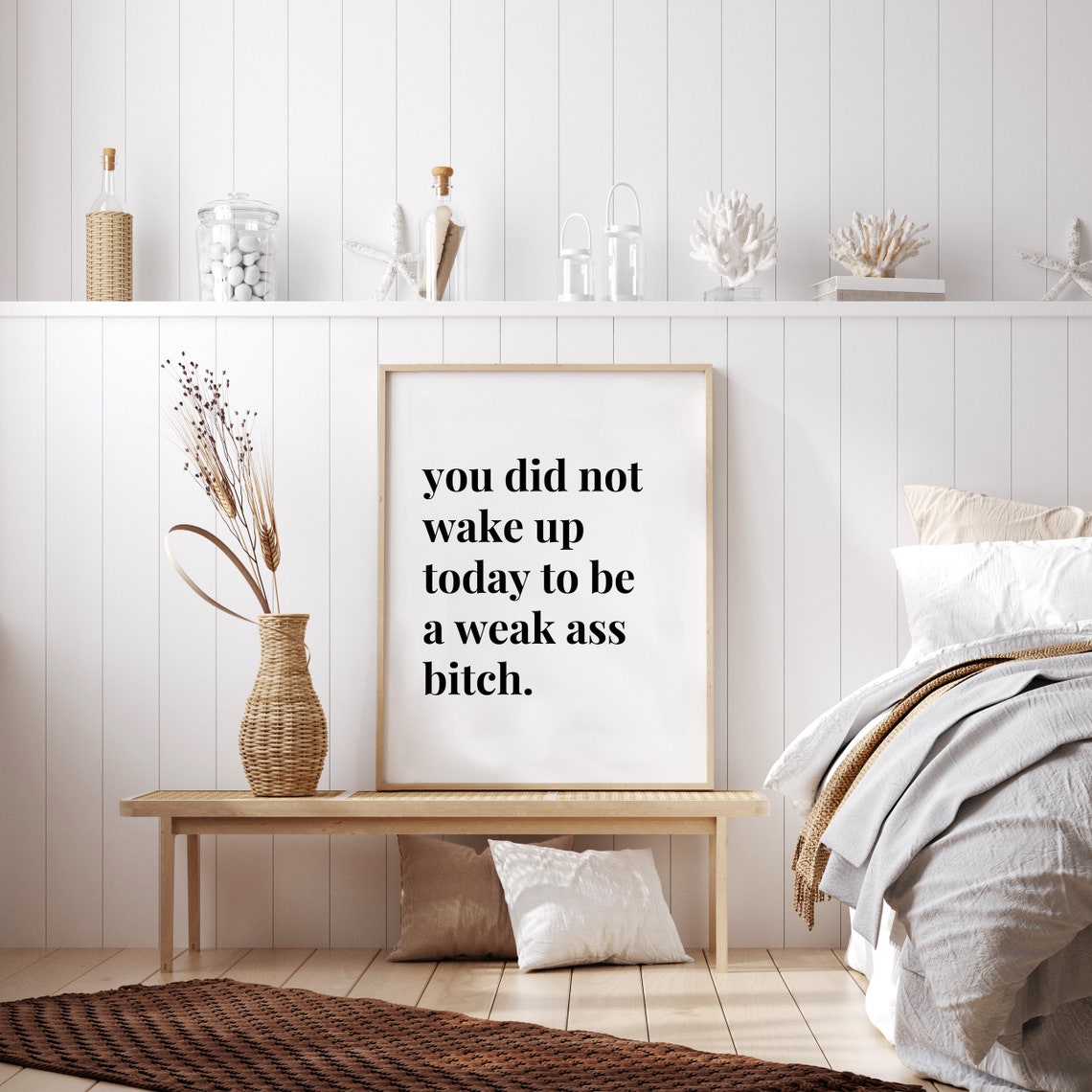 You Did Not Wake Up Today Bold Sassy Morning Motivation Poster - Image 2