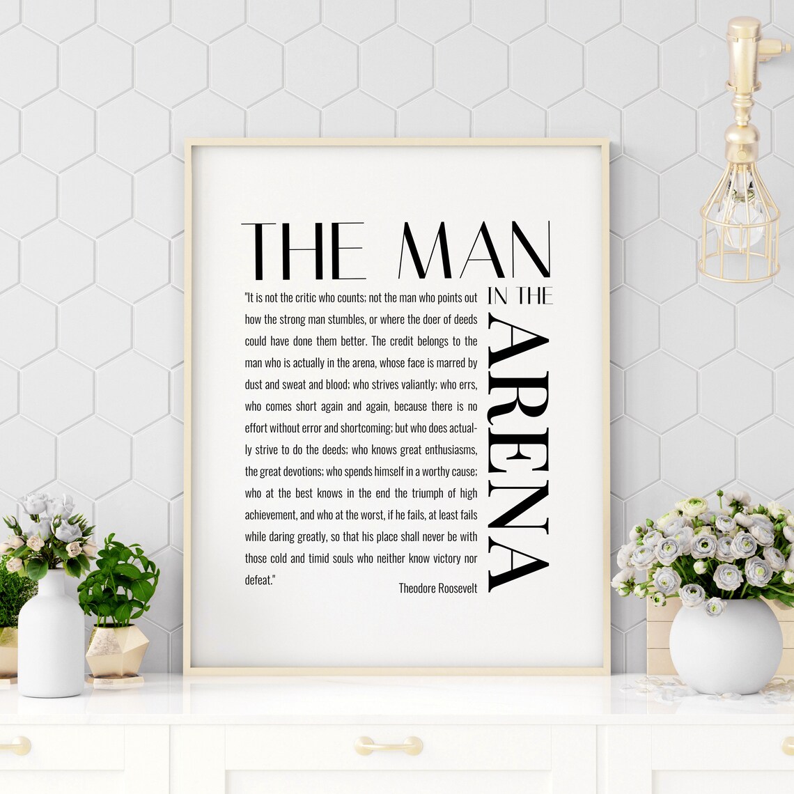 The Man in the Arena Vertical Bold Typography Theodore Roosevelt Poster