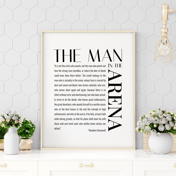 The Man in the Arena Vertical Bold Typography Theodore Roosevelt Poster