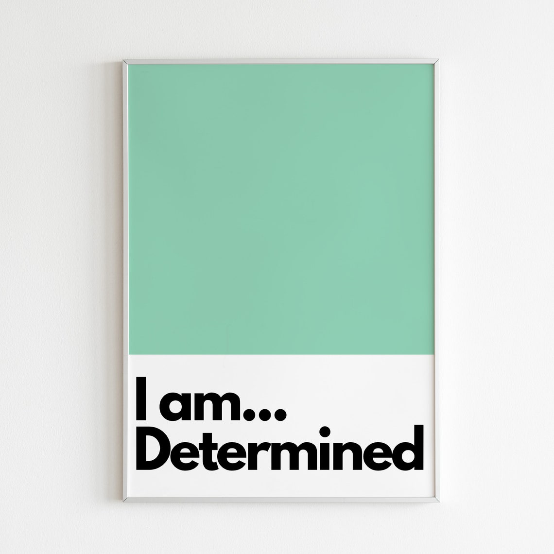I Am Determined, Kids Bedroom Nursery Art Print