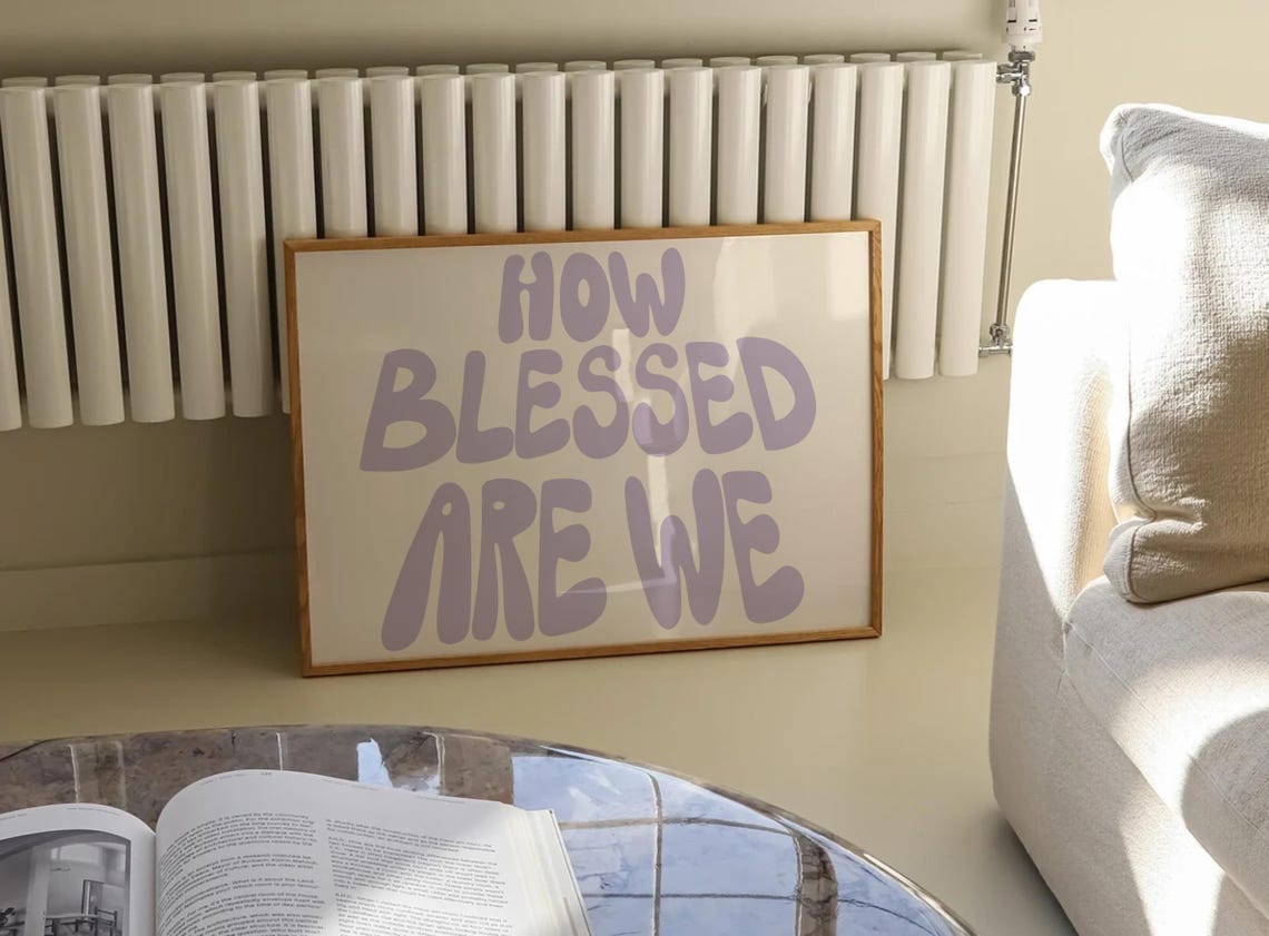 How Blessed Are We Lavender Bubble Letter Quote Poster for Bedrooms - Image 3