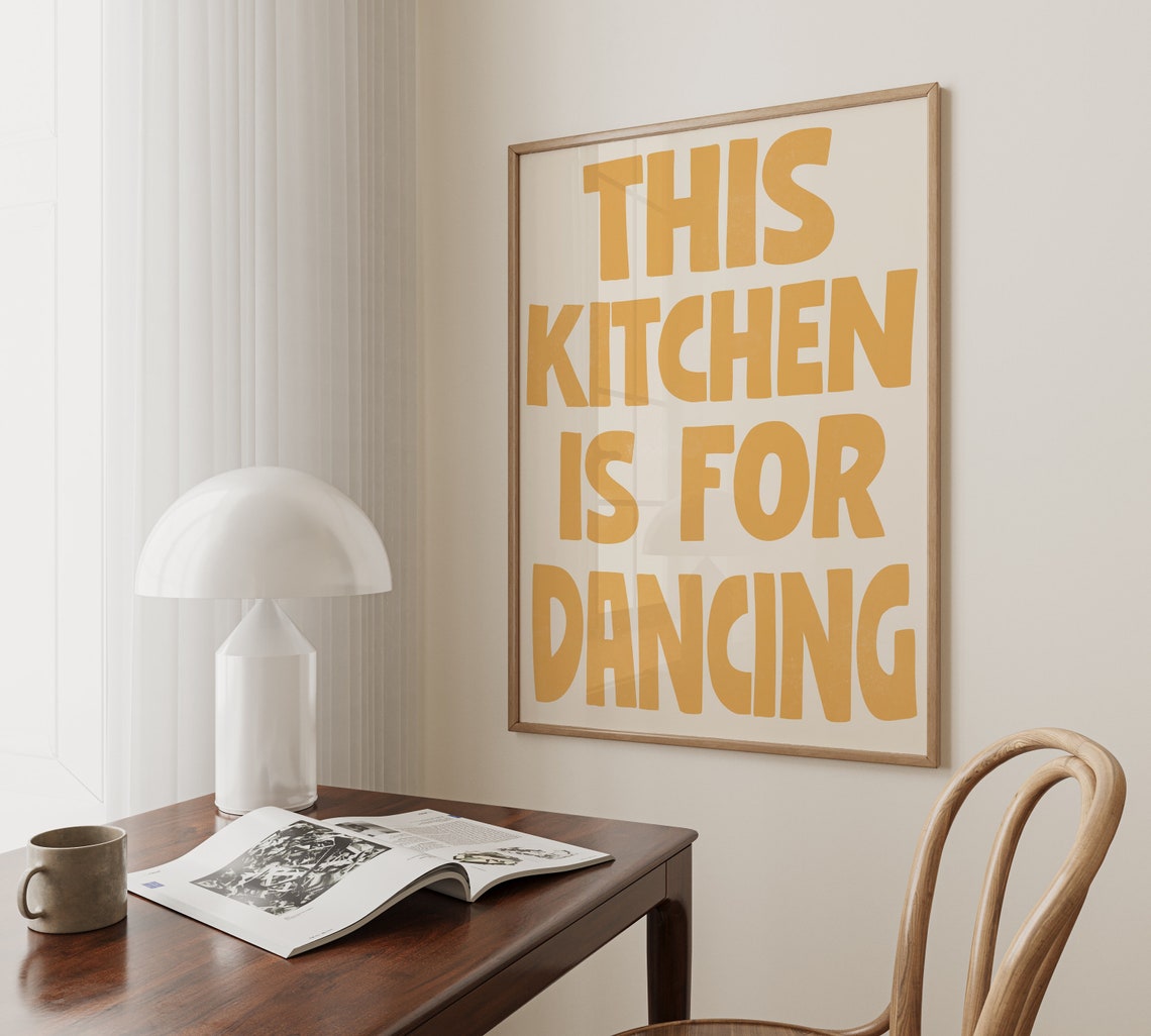 This Kitchen Is For Dancing Yellow Happy Typography Kitchen Art Poster - Image 3
