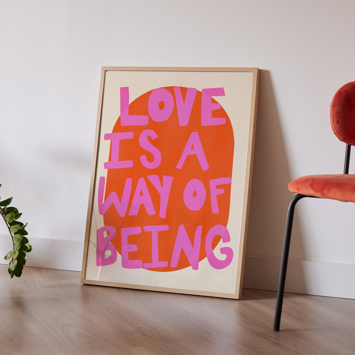 Scandi Colorful Love Is A Way Of Being Poster