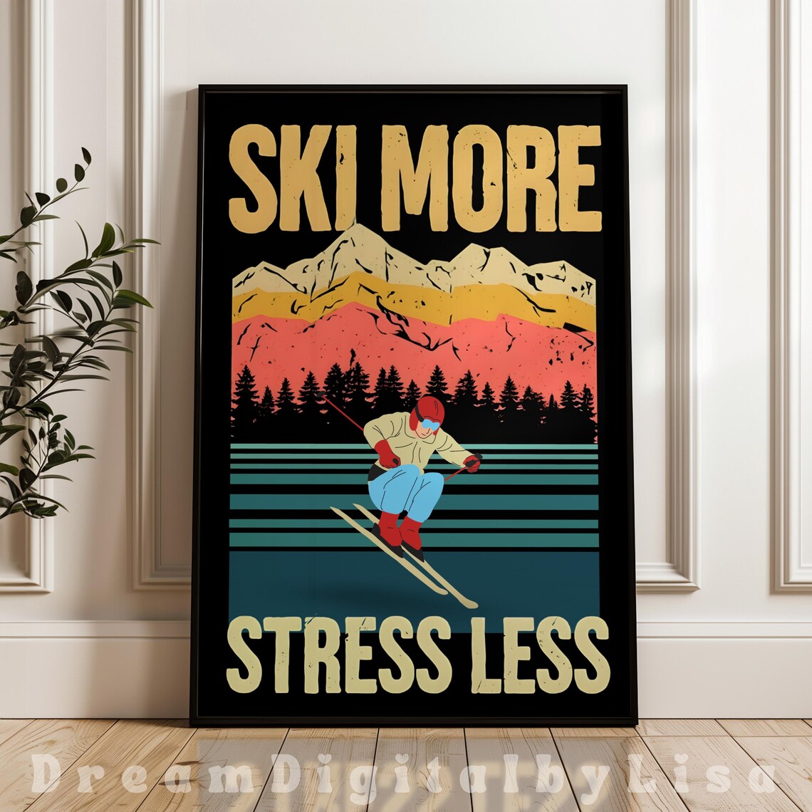 Ski More Stress Less Retro Poster, Vintage Skiing Quote