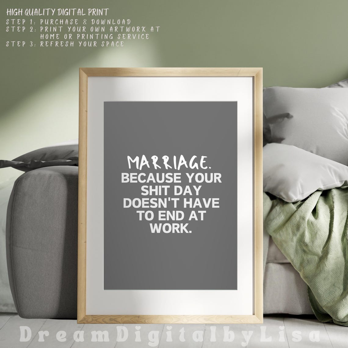 Marriage Because Your Shit Day Doesnt End At Work Poster Funny Gift - Image 4
