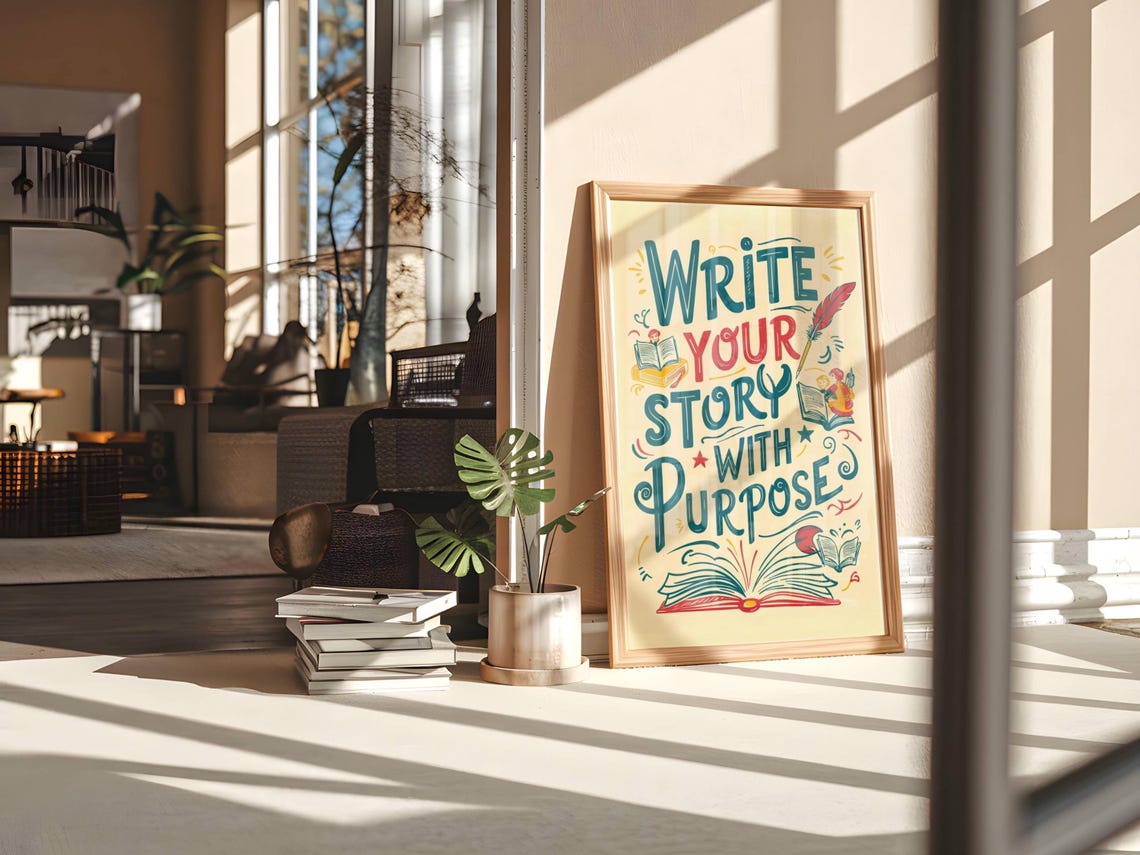 Write Your Story With Purpose Hand-Lettered Writer Quote Poster - Image 3