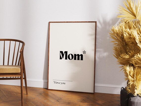 Mom I Love You Minimalist Definition Style Typography Gift Poster