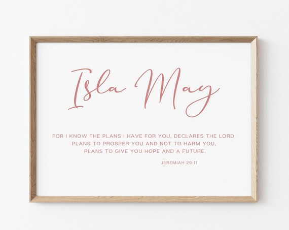Isla May Jeremiah 29 11 Personalized Baby Girl Nursery Name Print