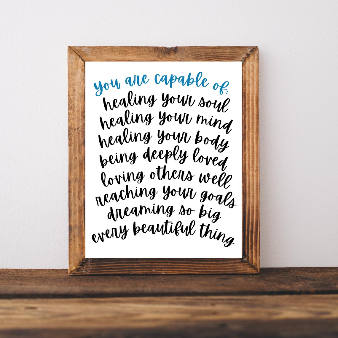 You Are Capable of Healing Your Soul Mind and Body Affirmation Poster