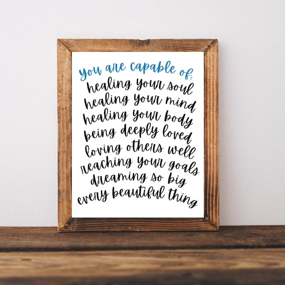 You Are Capable of Healing Your Soul Mind and Body Affirmation Poster