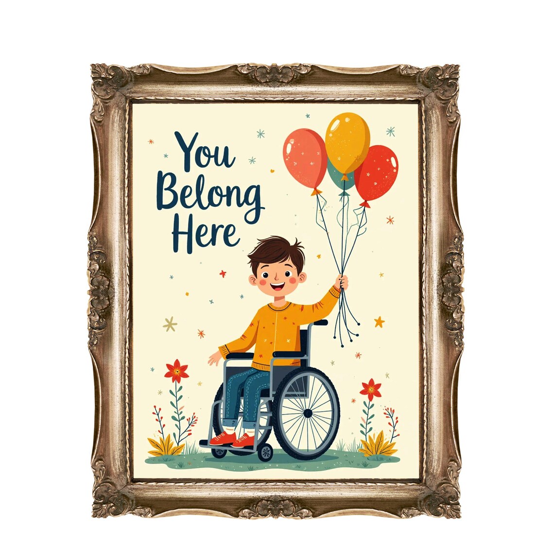 You Belong Here Happy Boy In Wheelchair With Balloons Poster