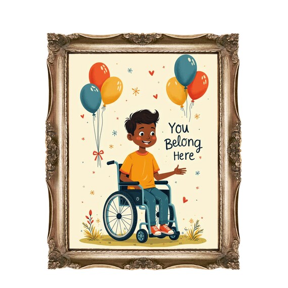 You Belong Here Boy Wheelchair Balloons Vintage Inclusion Poster