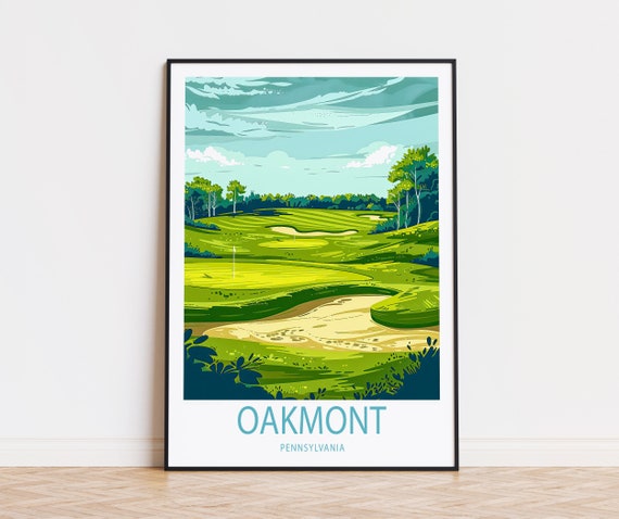 Oakmont Travel Poster Pennsylvania Wall Art Oakmont Golf Poster Custom Travel Poster Birthday Gifts Home Decor