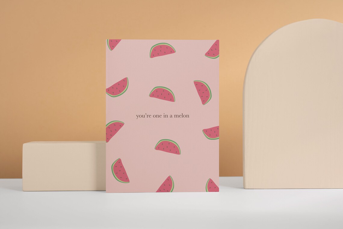 You're One in a Melon Watermelon Pun Cute Fruit Greeting Card Print