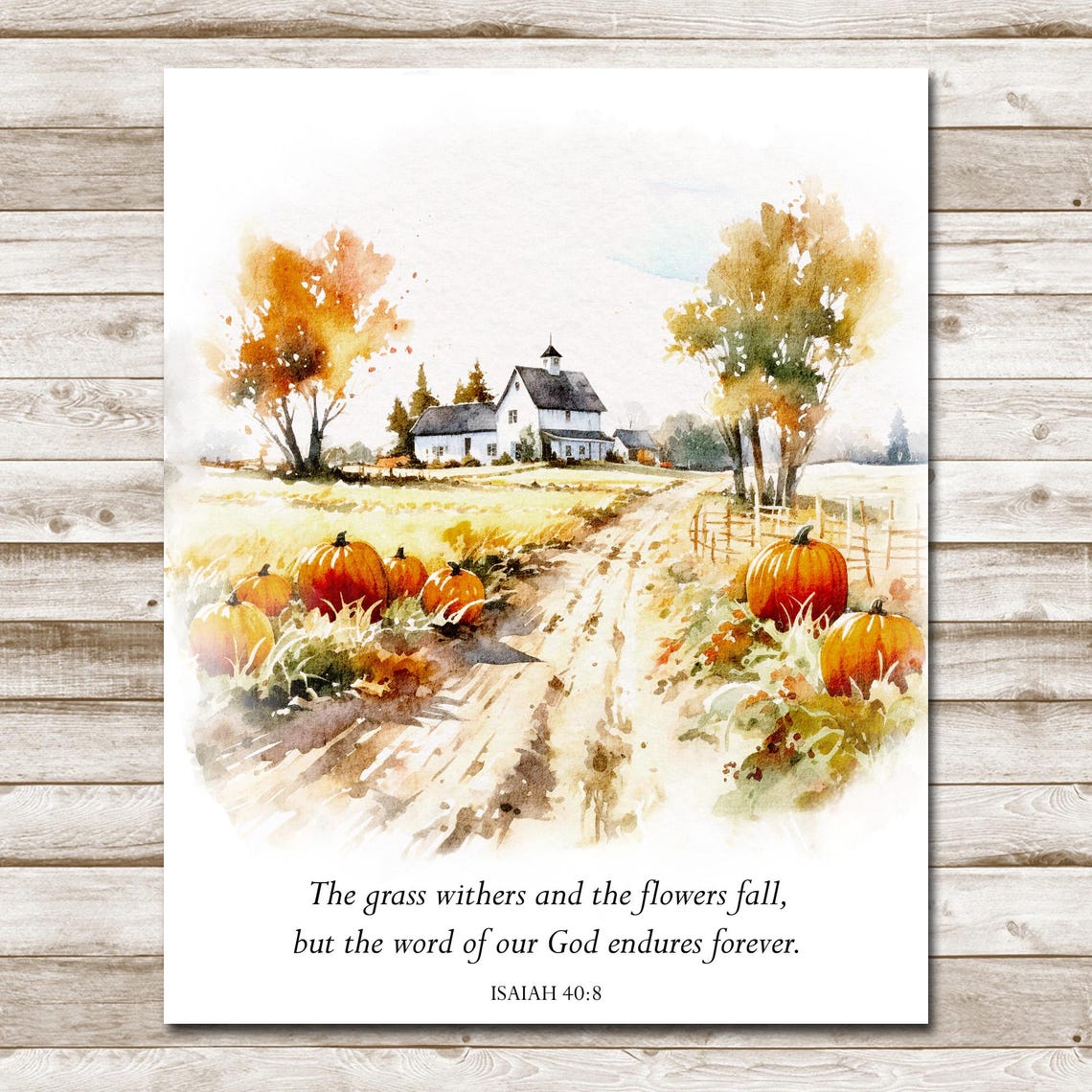 The Grass Withers Isaiah 40:8 Autumn Farm Scripture Wall Poster - Image 4