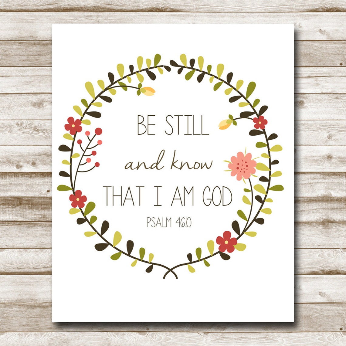 Be Still and Know That I Am God Psalm 46:10 Floral Wreath Wall Poster - Image 4