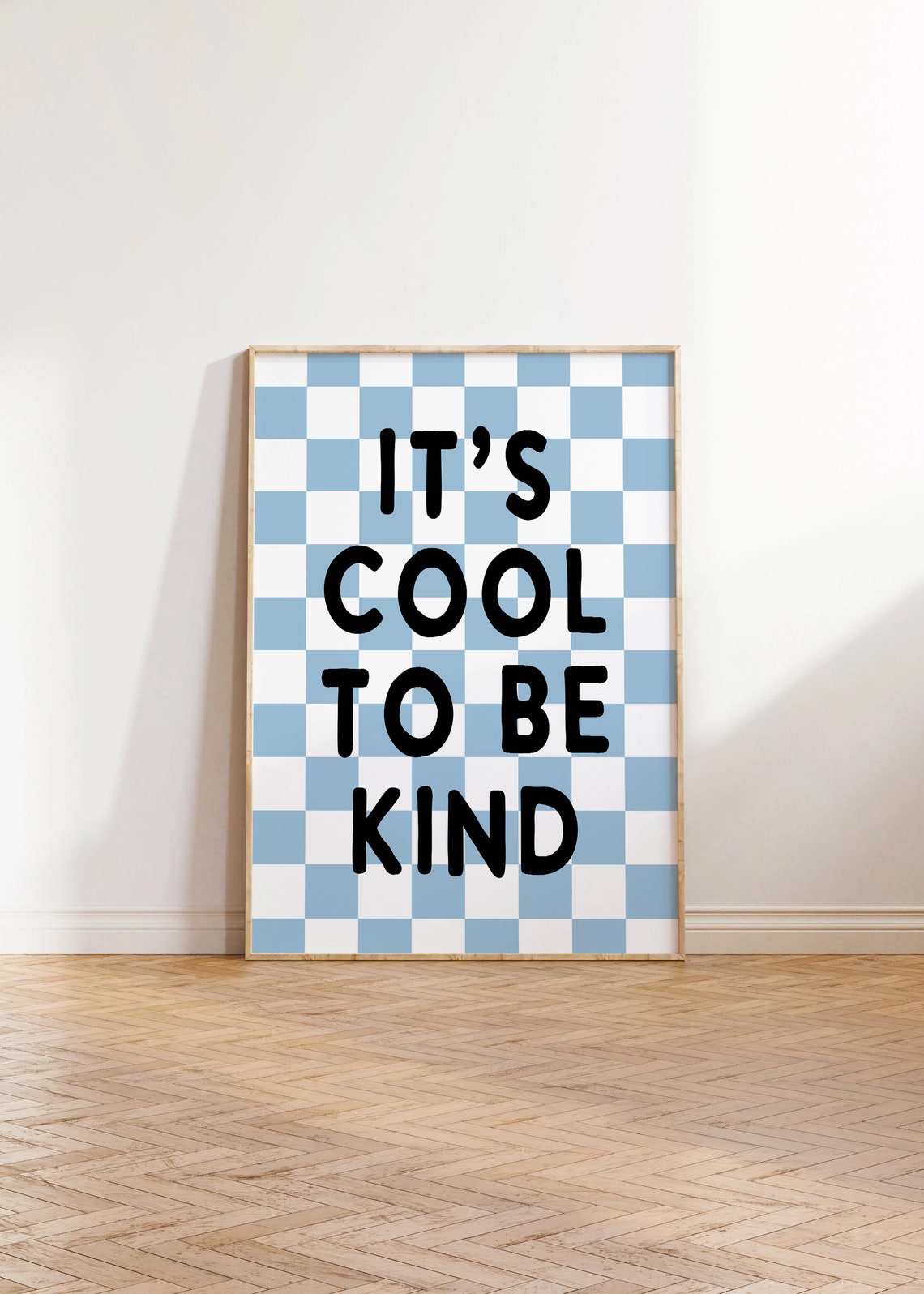 It Is Cool To Be Kind Blue Checkerboard Kids Poster Room Decor - Image 3