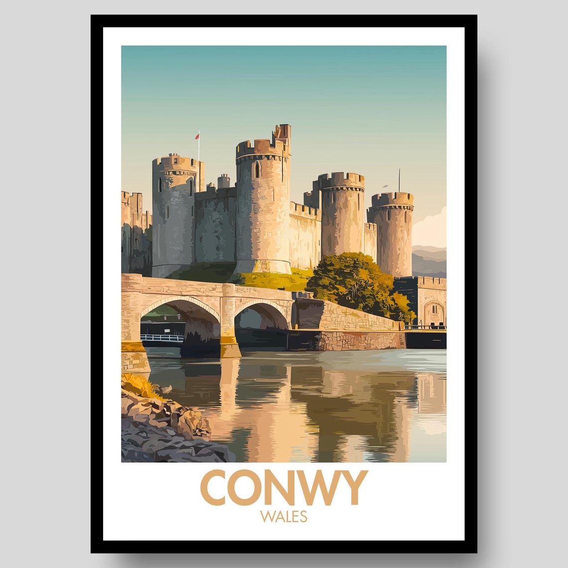 Conwy Wales Medieval Castle Bridge Reflection Vintage Travel Poster