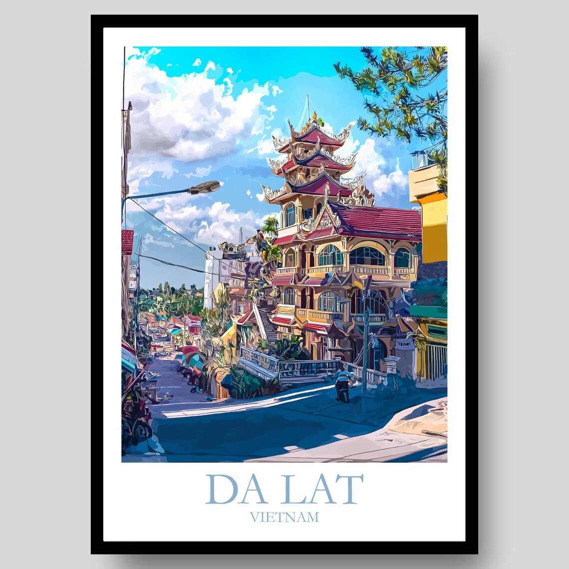 Da Lat Vietnam Pagoda Street Mountain Highland Town Scene Poster