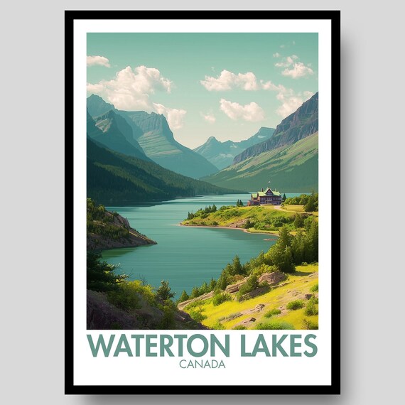 Waterton Lakes Canada Turquoise Lake Mountain Lodge Travel Poster