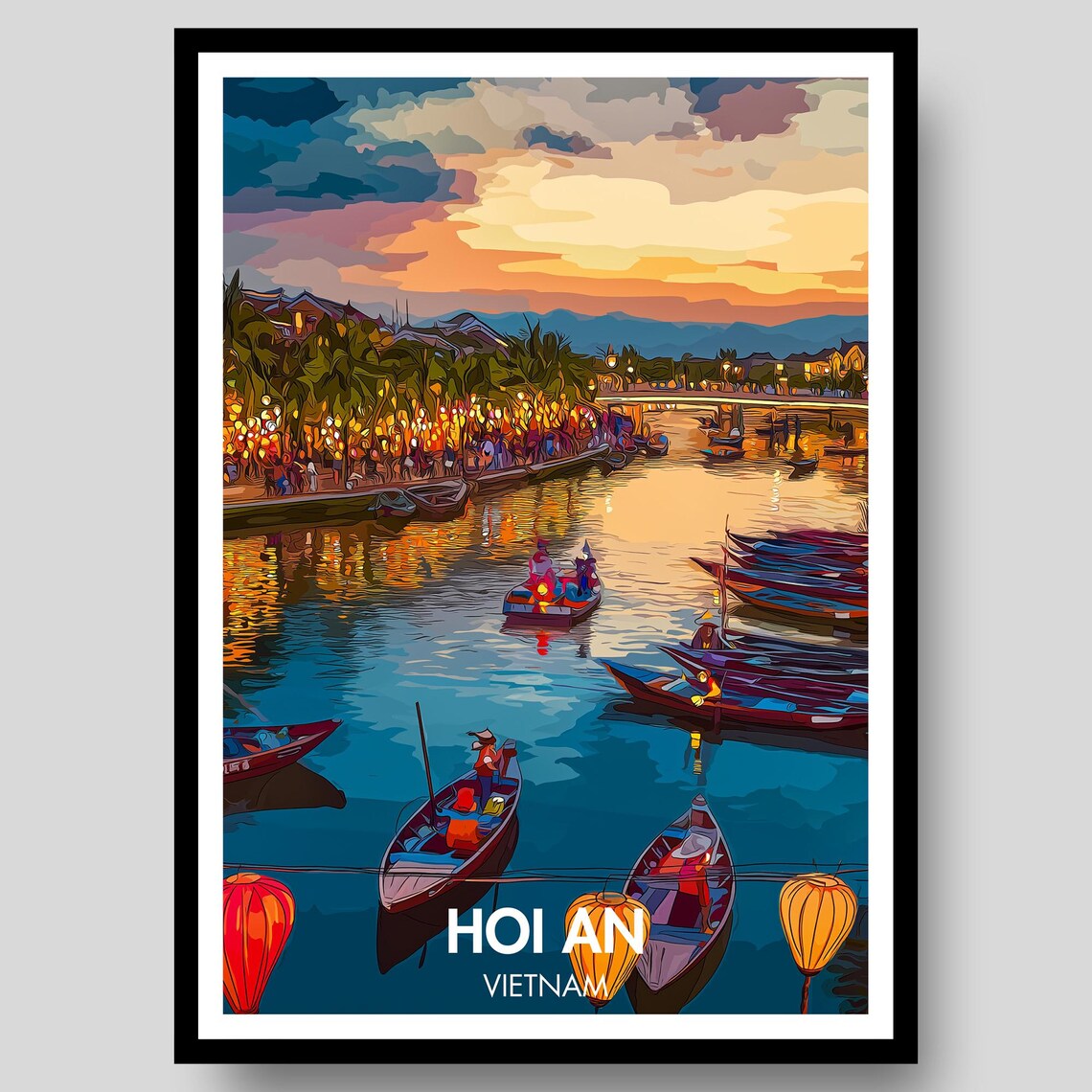Hoi An Ancient Town Lantern Festival River Boats Vietnam Poster