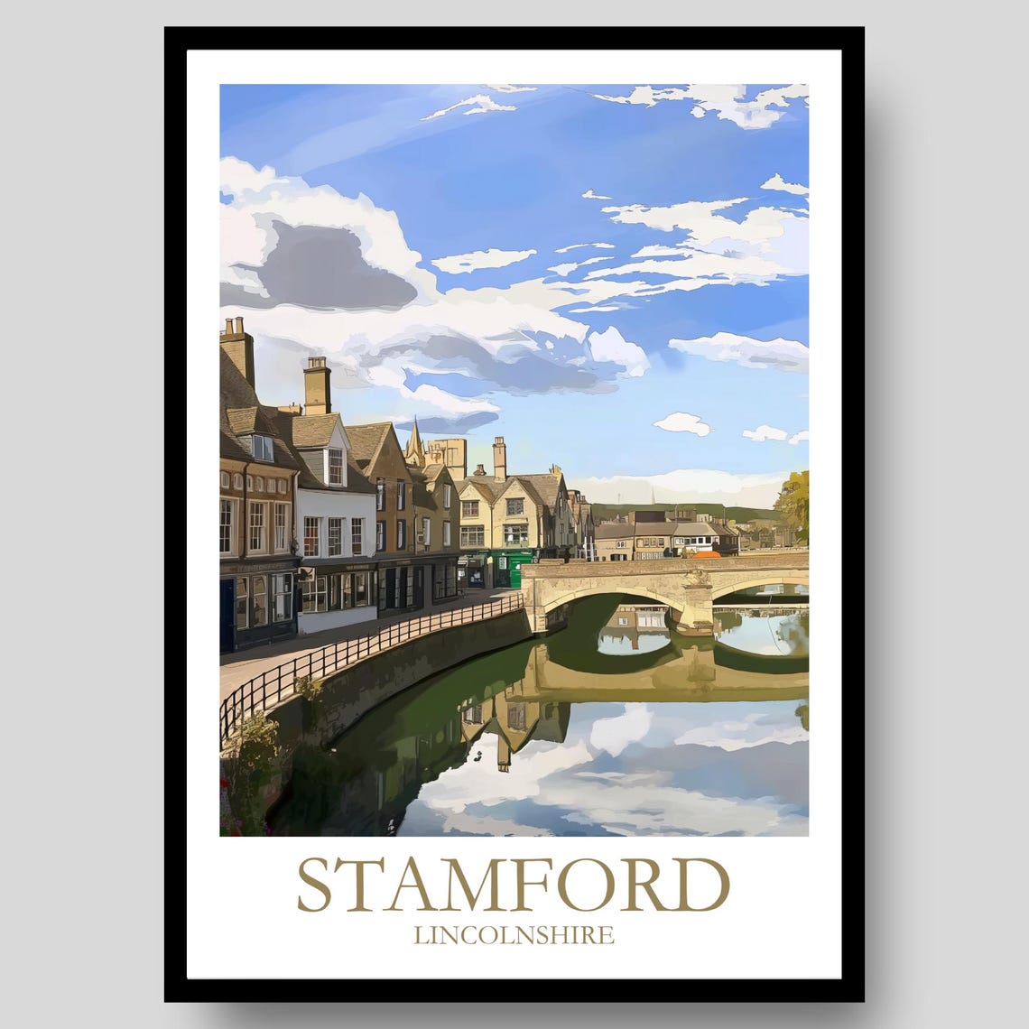 Stamford Lincolnshire River Bridge Stone Town Travel Art Poster