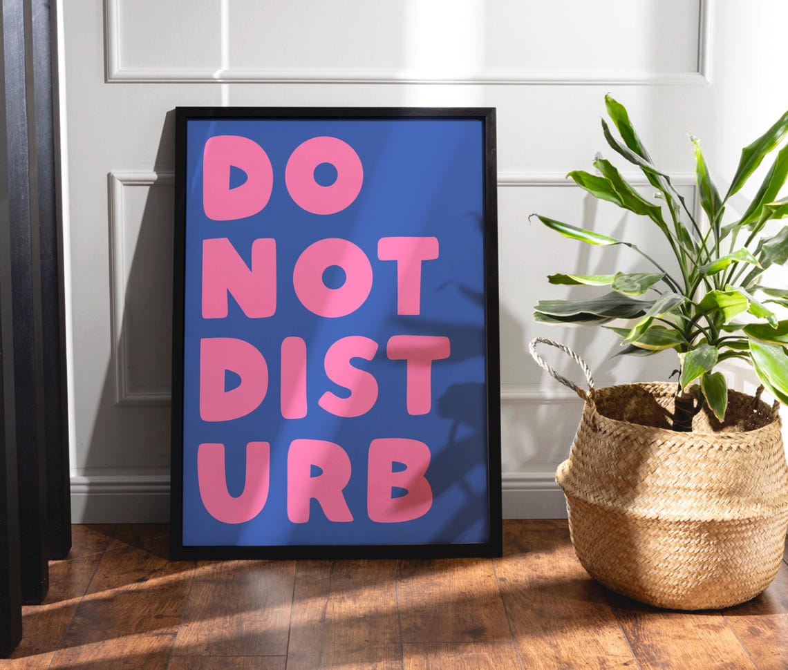 Do Not Disturb Bold Pink on Blue Typography Bedroom Wall Poster