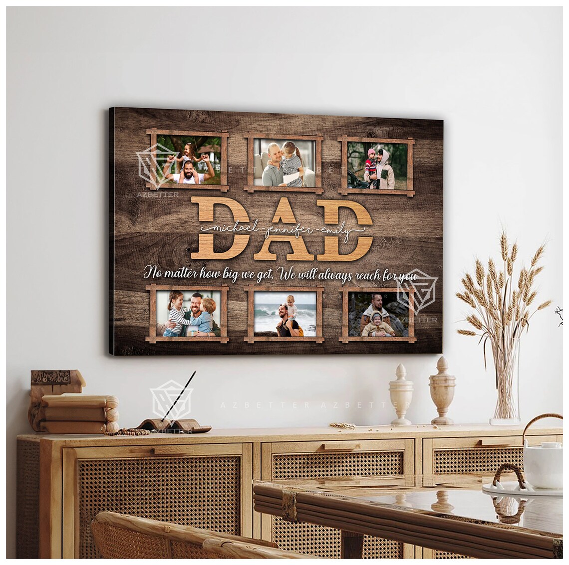 Dad No Matter How Big We Get Always Reach For You Photo Collage Poster - Image 3