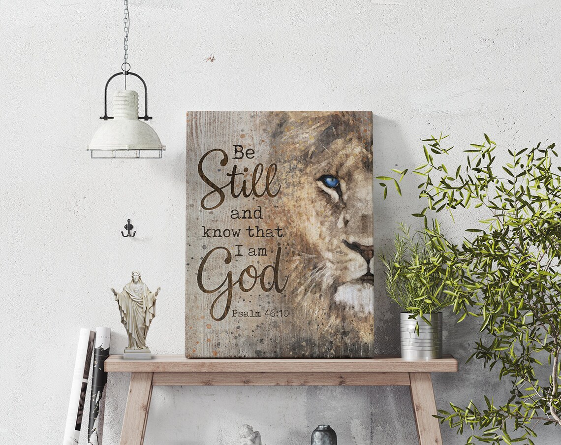 Be Still And Know That I Am God Psalm 46:10 Lion Faith Poster - Image 3