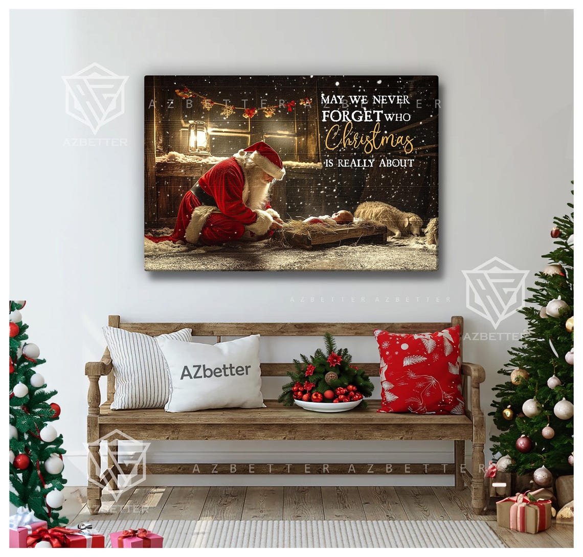 May We Never Forget Who Christmas Is Really About Nativity Poster - Image 4