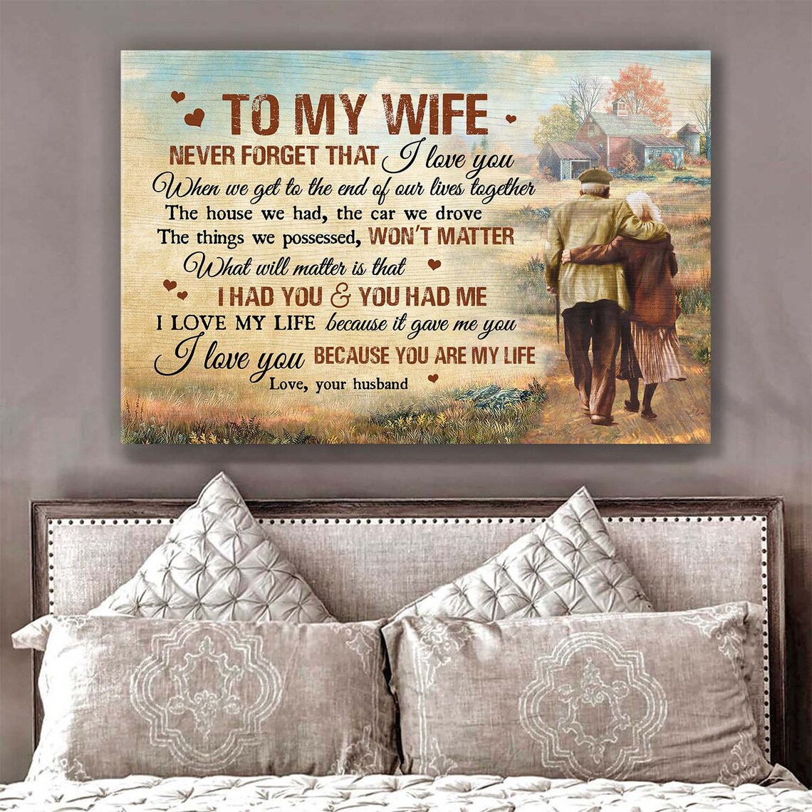 Old Couple To My Wife I Love You Because You Are My Life Poster - Image 4
