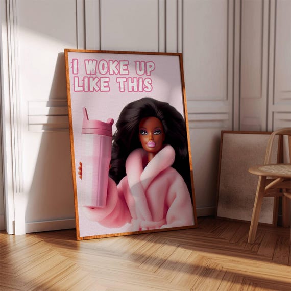 Retro Doll Pink Wall Art I Woke Up Like This Poster Digital Download