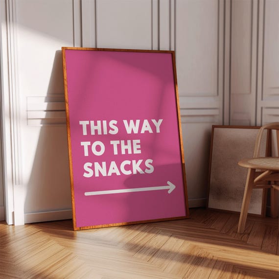 This Way To The Snacks Print Trendy Kitchen Wall Art Digital Download