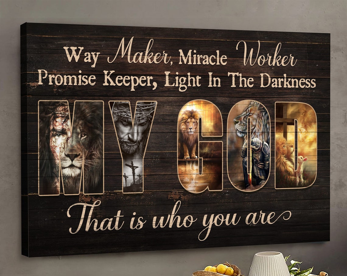 My God Way Maker Miracle Worker Lion Of Judah Christian Poster