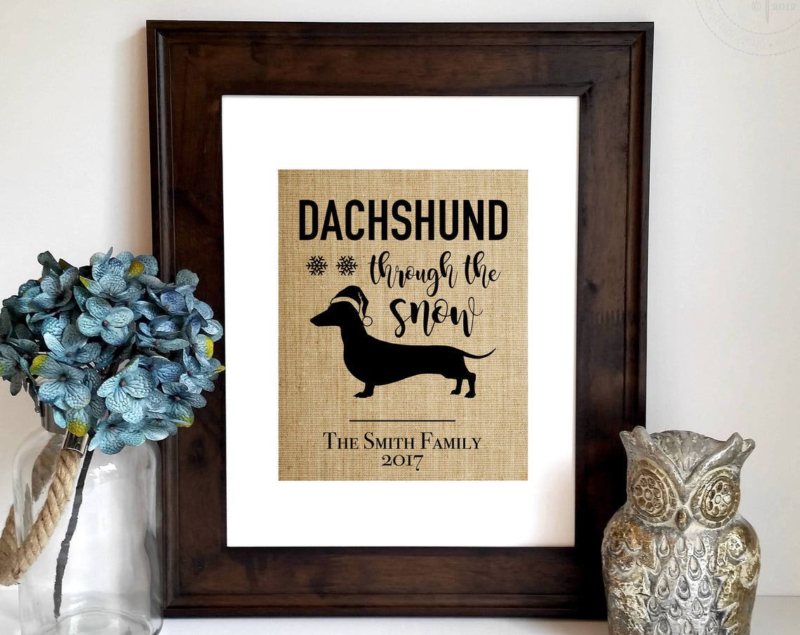 Dachshund Through The Snow Dachshund Gift Dachshund Christmas Gifts For Men Dachshund Art Christmas Sign Christmas Gifts For Dog Lovers