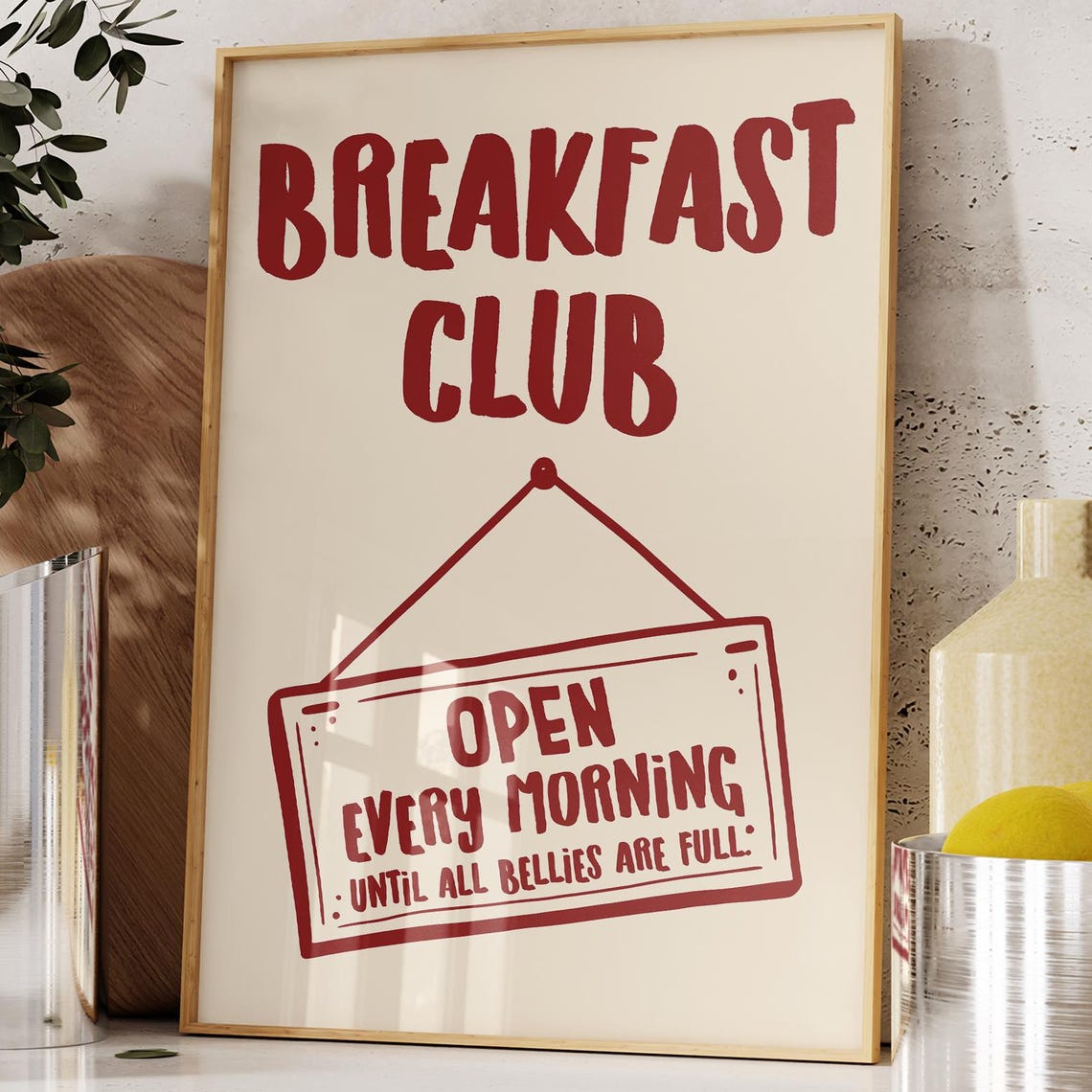 Breakfast Club Open Every Morning Red Typography Kitchen Poster