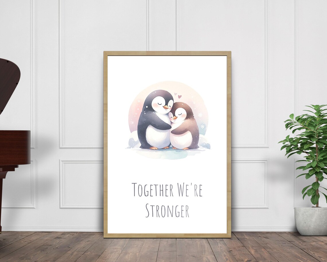 Together We Are Stronger Hugging Penguins Watercolor Love Unity Poster - Image 3