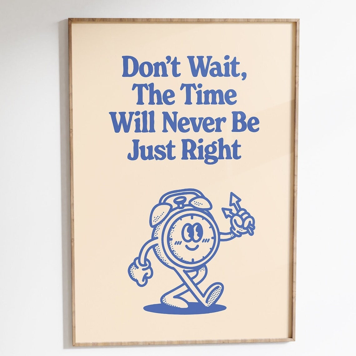 Dont Wait Retro Wall Art Motivational Groovy Print Blue Positivity Poster Trendy Cute Retro Art Printable Wall Decor