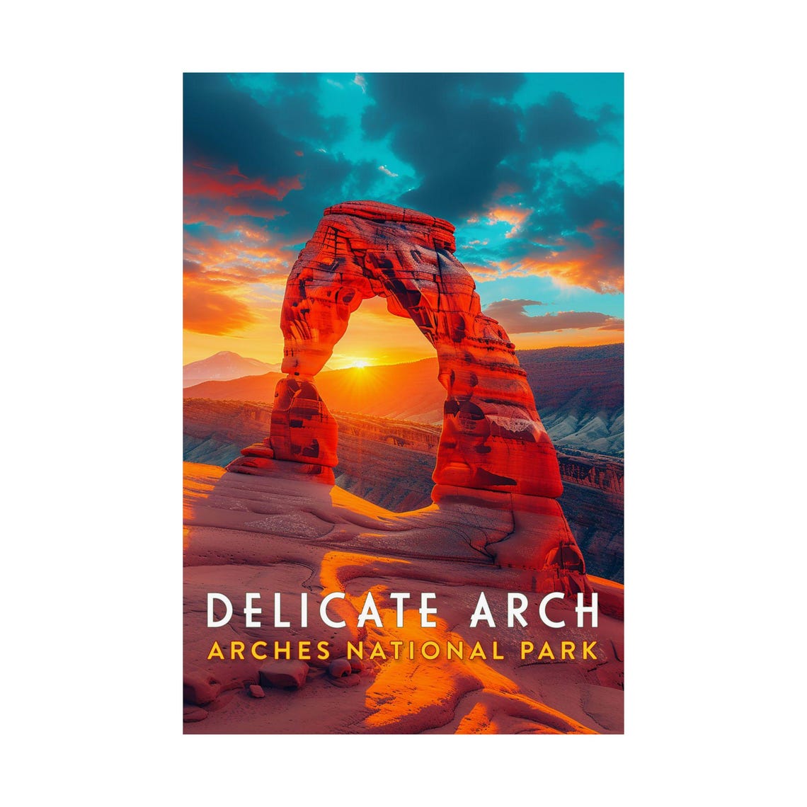 Delicate Arch Arches National Park Sunset Poster Utah Desert Art