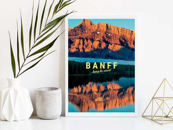 Banff Living the Sunset Mountain Lake Reflection Travel Poster