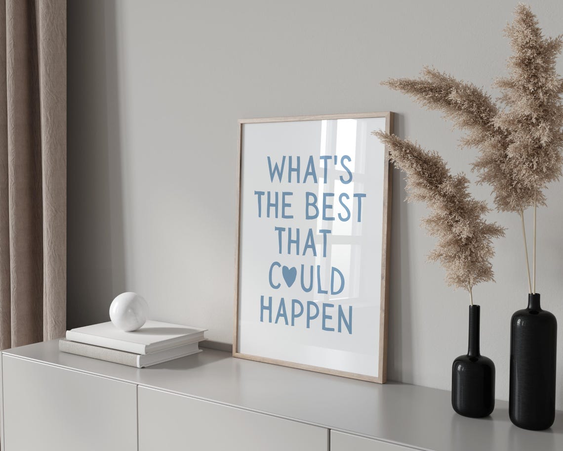 Whats The Best That Could Happen Positive Quote Typography Poster - Image 3