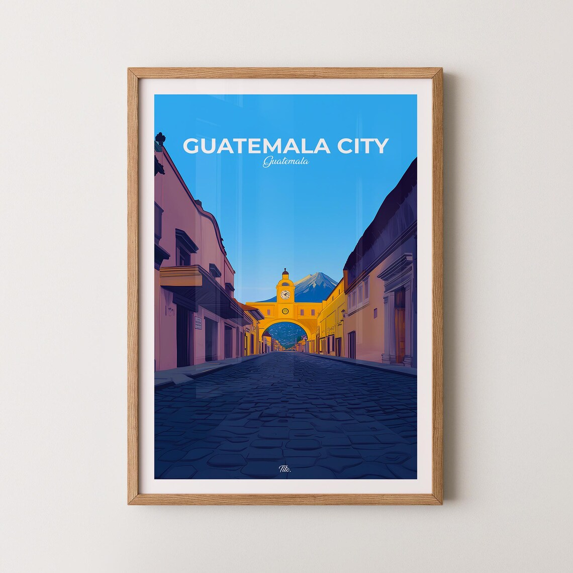 Guatemala City Colonial Yellow Arch Cobblestone Street Volcano Poster