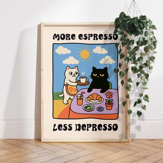 More Espresso Less Depresso Black Cat Art Print