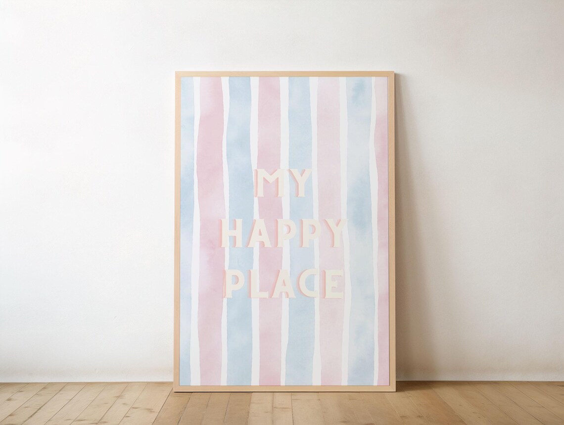 My Happy Place Pastel Pink Blue Watercolor Stripes Quote Poster