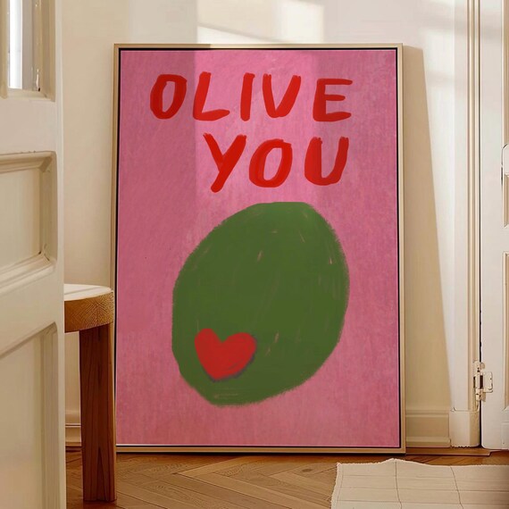Olive You Print Retro Pink Poster Green Olive Hand Drawn Wall Art Kitchen Wall Decor Maximalist Foodie Art Cute Pop Up Art