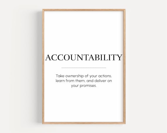 Accountability Motivational Quote, Entrepreneur Office Decor