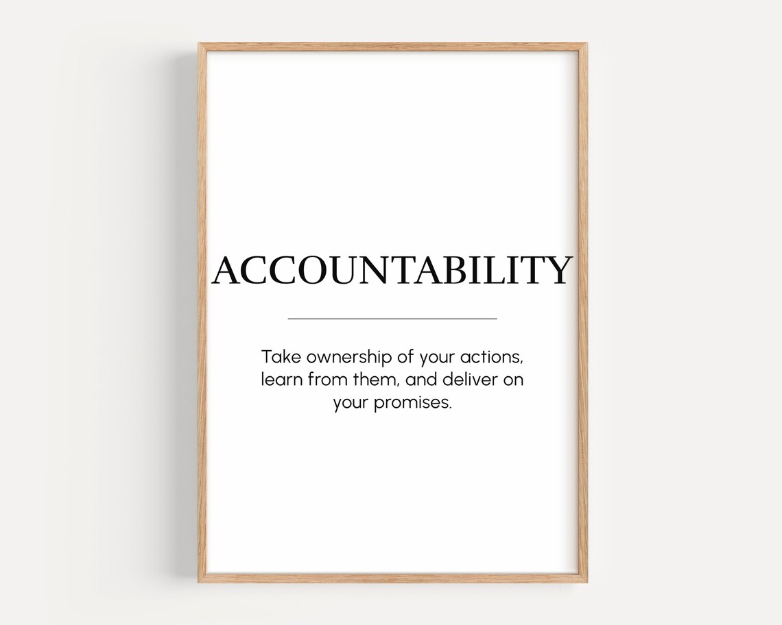 Accountability Motivational Quote, Entrepreneur Office Decor